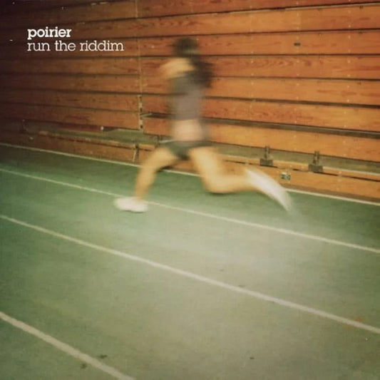 Poirier - Run The Riddim (12-Inch Vinyl Single) (12-Inch Single) - Joco Records