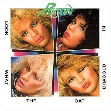 Poison - Look What The Cat Dragged In (LP) - Joco Records