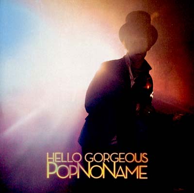 Popnoname - Hello Gorgeous (12 - Inch Vinyl) - Joco Records