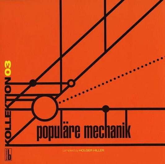 Populare Mechanik - Kollektion 03: Populäre Mechanik Compiled By Holger Hiller (LP) - Joco Records