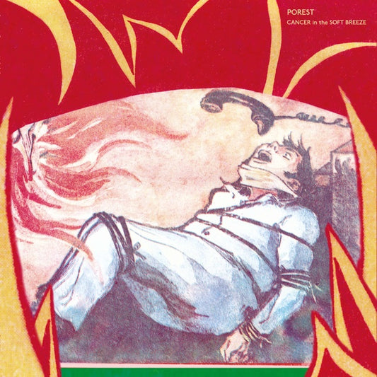 Porest - Cancer In The Soft Breeze (Vinyl)