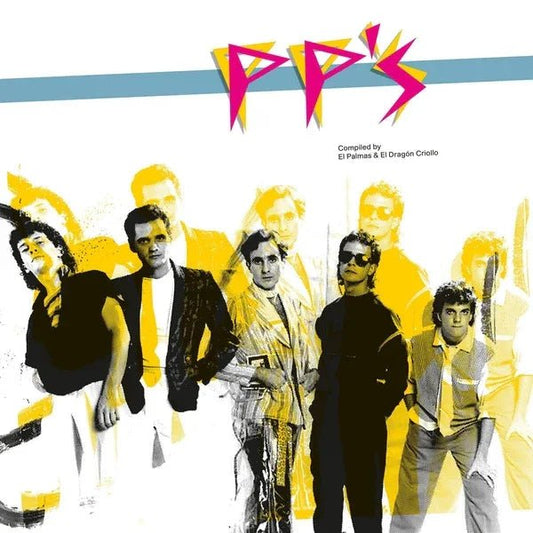 Pp'S - Pp's: Compiled By El Dragon Criollo & El Palmas (Vinyl) - Joco Records