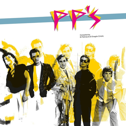 Pp'S - Pp's: Compiled By El Dragon Criollo & El Palmas
