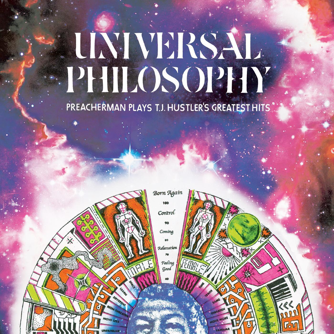 Preacherman - Universal Philosophy: Preacherman Plays T.J. Hustlers Greatest Hits (LP) - Joco Records