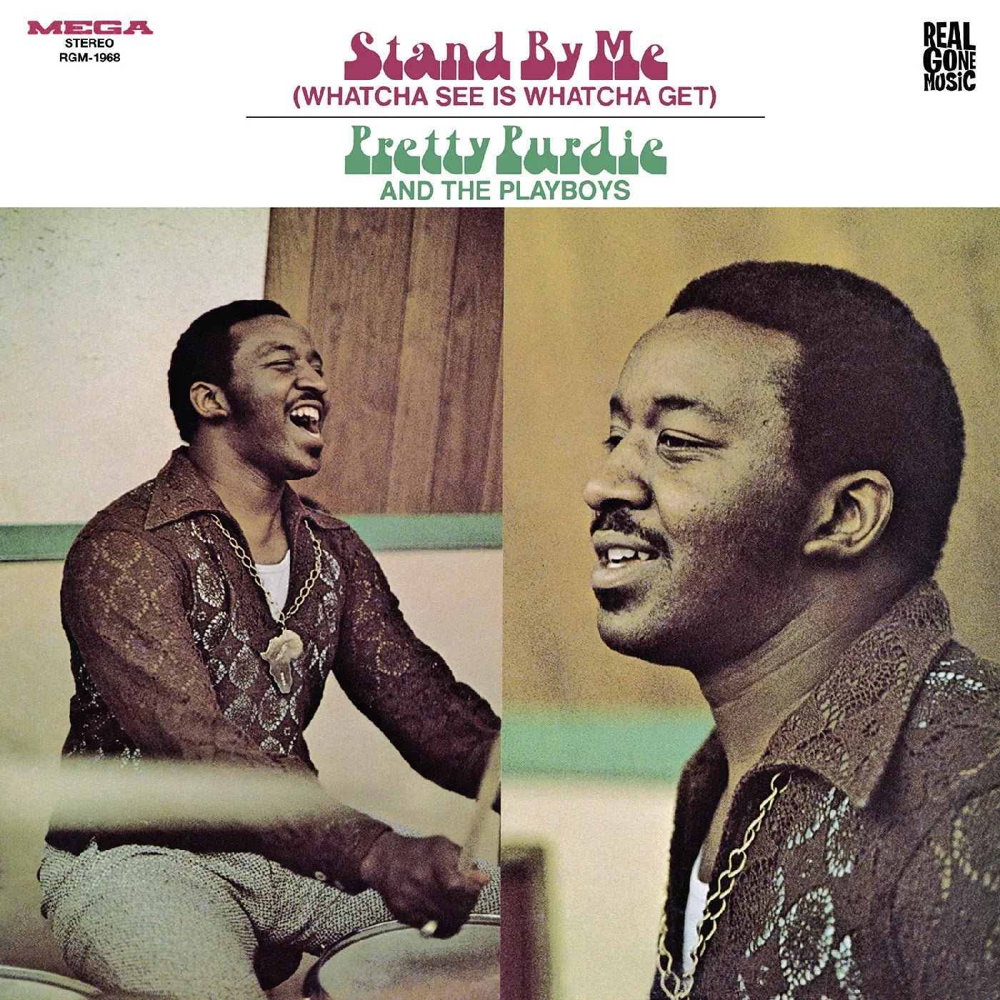Pretty And The Playboys Purdie - Stand By Me (Whatcha See Is Whatcha Get) (LP) - Joco Records