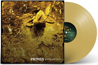 Primus - A Handful of Nuggs (Limited Edition, Gold Color Vinyl)