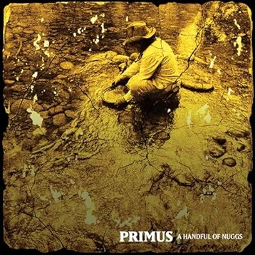 Primus - A Handful of Nuggs (Limited Edition, Gold Color Vinyl)