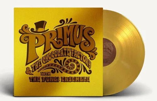 Primus - Primus & The Chocolate Factory With The Fungi Ensemble (Limited Edition, Color Vinyl, Gold, Gold Foil O-Ring / Jacket) (LP) - Joco Records