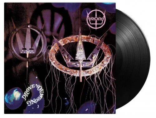 Prong - Prove You Wrong (180 Gram, Import) (LP) - Joco Records