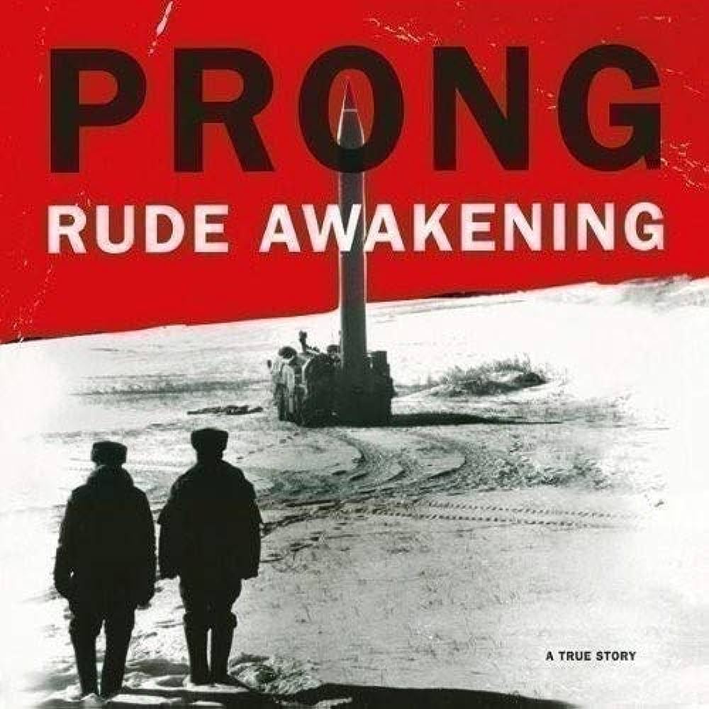 Prong - Rude Awakening (180 Gram Vinyl) (Import) - Joco Records