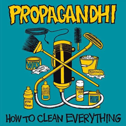 Propagandhi - How to Clean Everything (Remastered, Bonus Tracks) (LP) - Joco Records