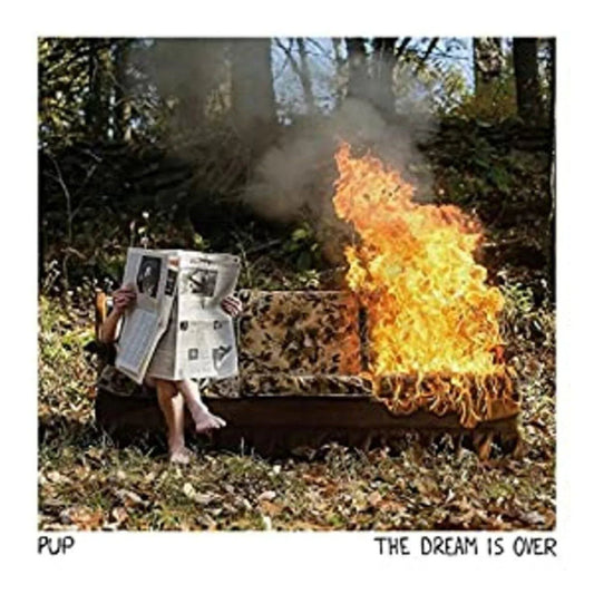 PUP - Dream Is Over (LP) - Joco Records
