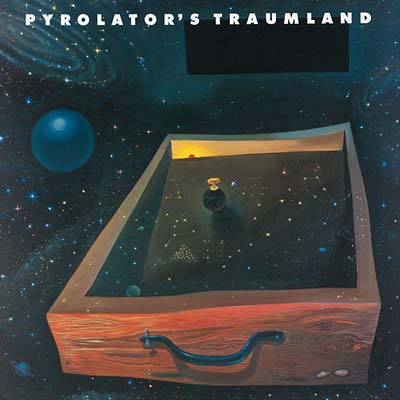 Pyrolator - Pyrolator's Traumland (Vinyl)