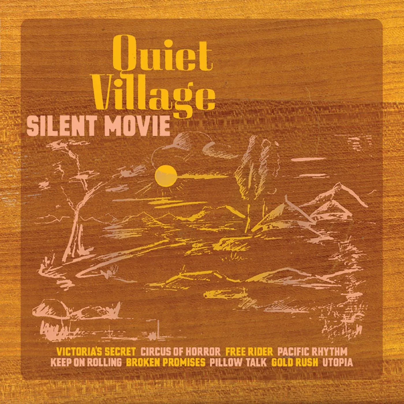 Quiet Village - Silent Movie (Indie Exclusive Orange Vinyl)