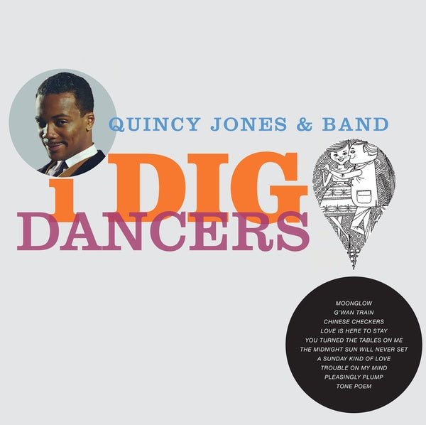 Quincy Jones & Band - I Dig Dancers (Lp) - Joco Records