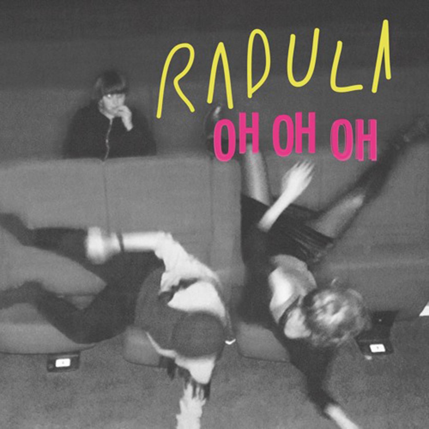 Radula - Patience / Oh Oh Oh (7-Inch Vinyl) - Joco Records