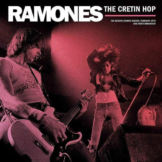 Ramones - The Cretin Hop, Live From The Second Chance Saloon (LP) - Joco Records