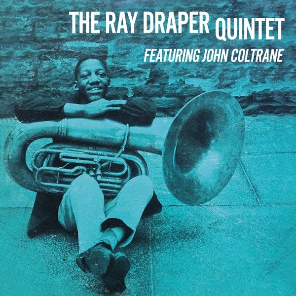 Ray Draper Quintet Featuring John Coltrane - Ray Draper Quintet Featuring John Coltrane (LP) - Joco Records