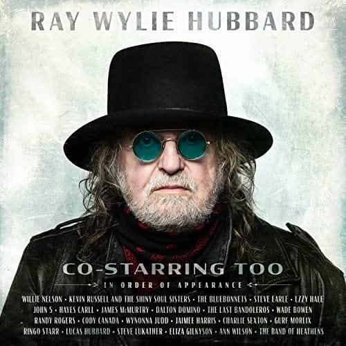 Ray Wylie Hubbard - Co-Starring Too (Translucent Green Vinyl) (LP) - Joco Records