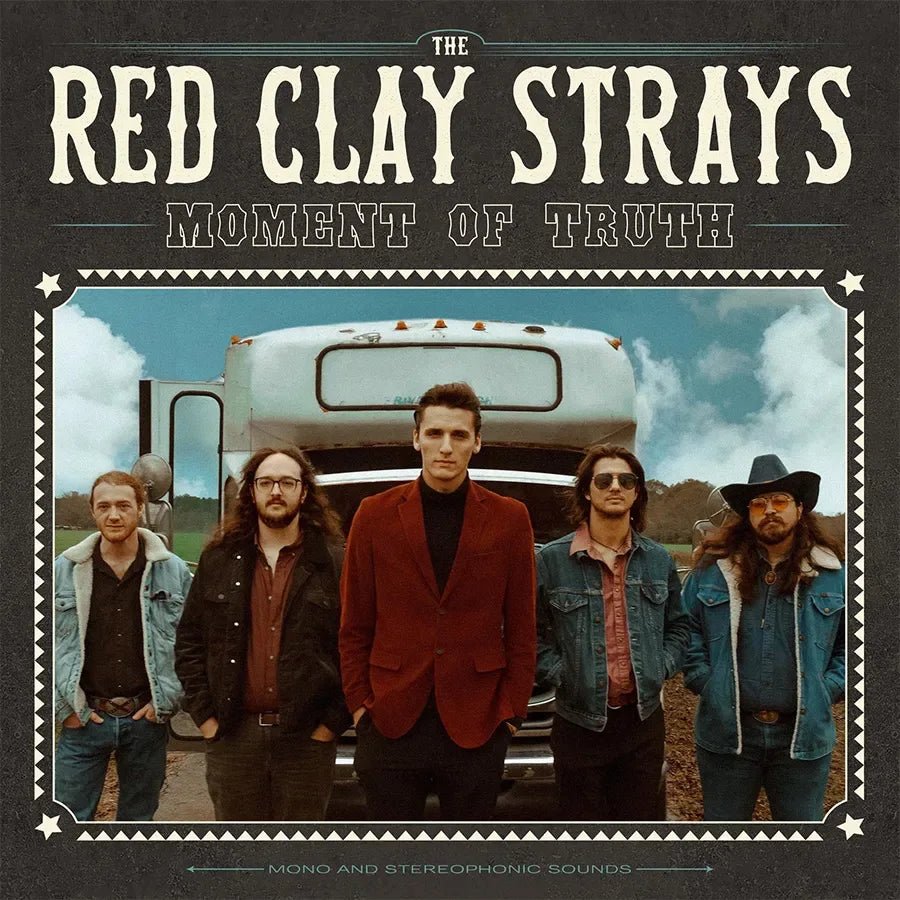 Red Clay Strays - Moment Of Truth (Limited Edition, Seaglass Vinyl) (LP) - Joco Records