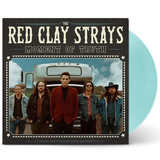 Red Clay Strays - Moment Of Truth (Limited Edition, Seaglass Vinyl) (LP) - Joco Records