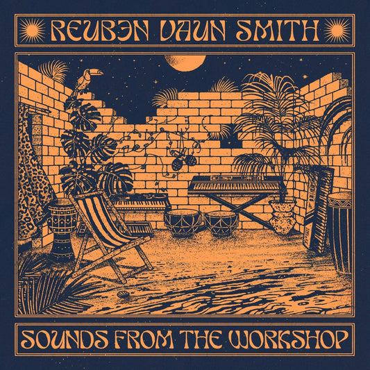 Reuben Vaun Smith - Sounds From The Workshop (2 LP) - Joco Records