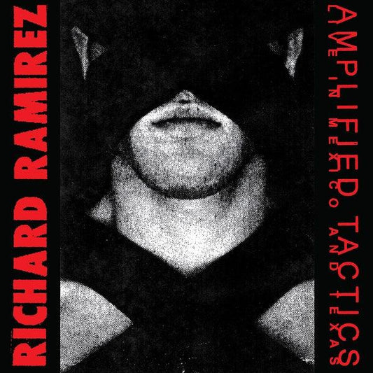 Richard Ramirez - Amplified Tactics (2 LP) - Joco Records