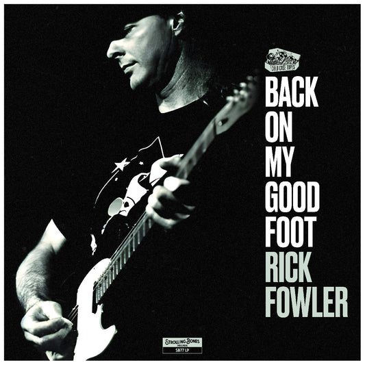Rick Fowler - Back On My Good Foot (Vinyl) - Joco Records