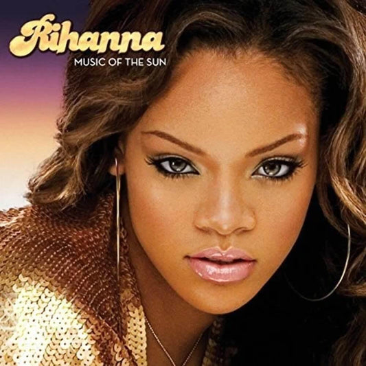 Rihanna - Music Of The Sun (2 LP) - Joco Records