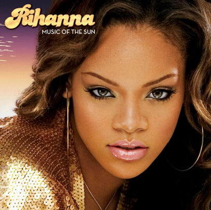 Rihanna - Music Of The Sun (Yellow Vinyl) (2 LP) - Joco Records