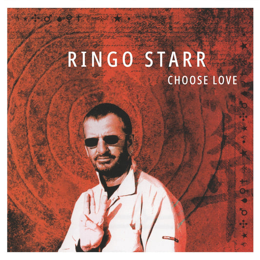 Ringo Starr - Choose Love - 20th Anniversary (Ruby Red Vinyl)