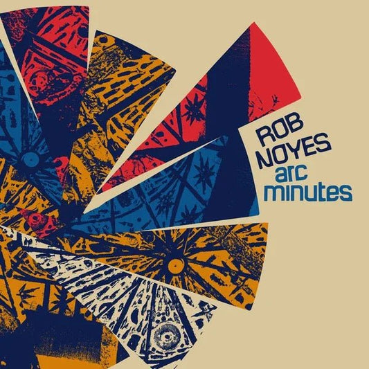 Rob Noyes - Arc Minutes (LP) - Joco Records