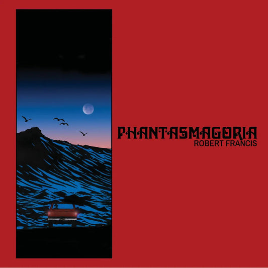 Robert Francis - Phantasmagoria (Random Color Vinyl) (LP) - Joco Records