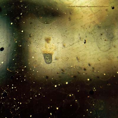 Robert Hampson - Suspended Cadences (LP) - Joco Records