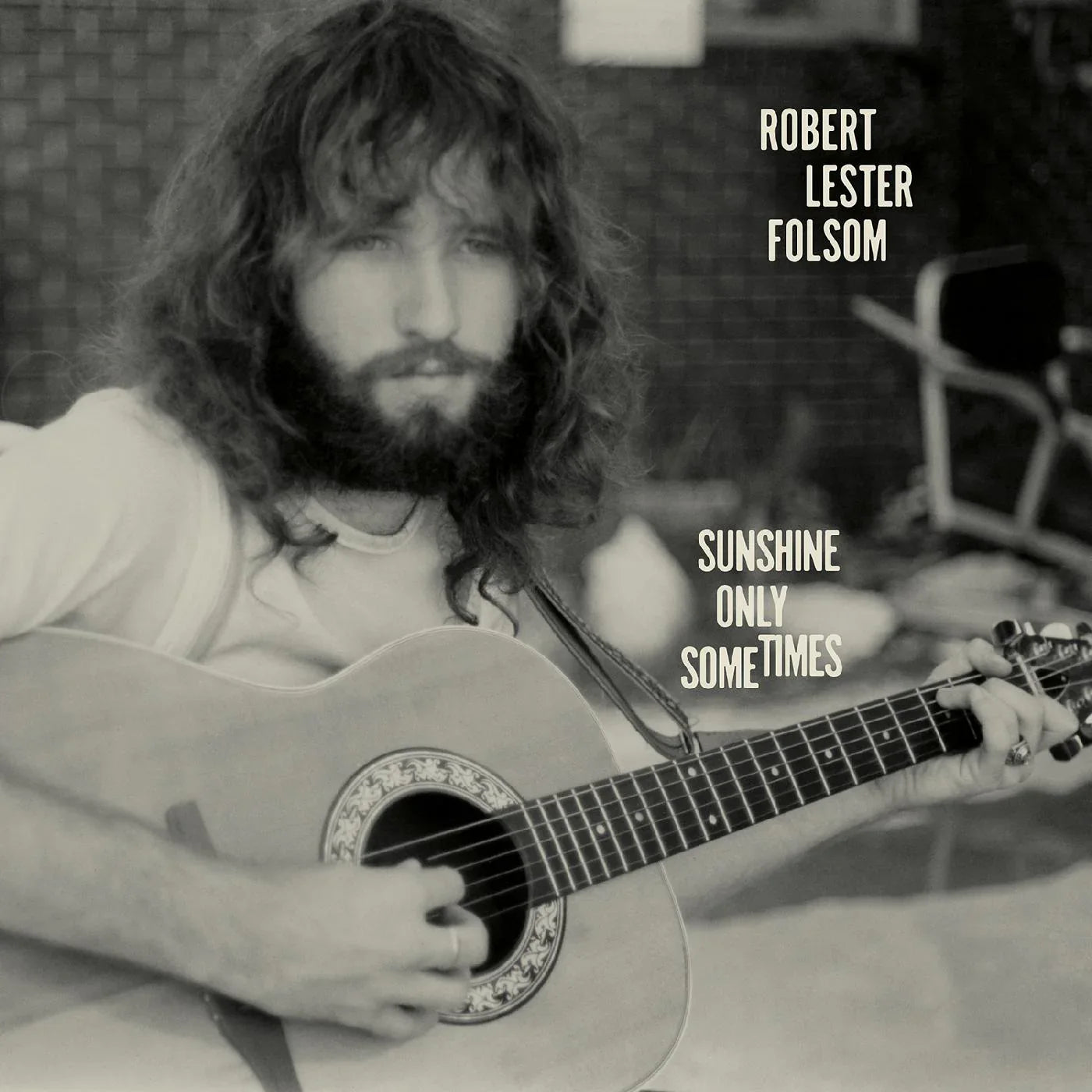 Robert Lester Folsom - Sunshine Only Sometimes: Archives Vol. 2, 1972-1975 (Vinyl) - Joco Records