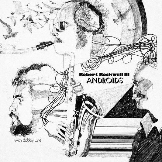 Robert Rockwell Iii With Bobby Lyle - Androids (LP) - Joco Records