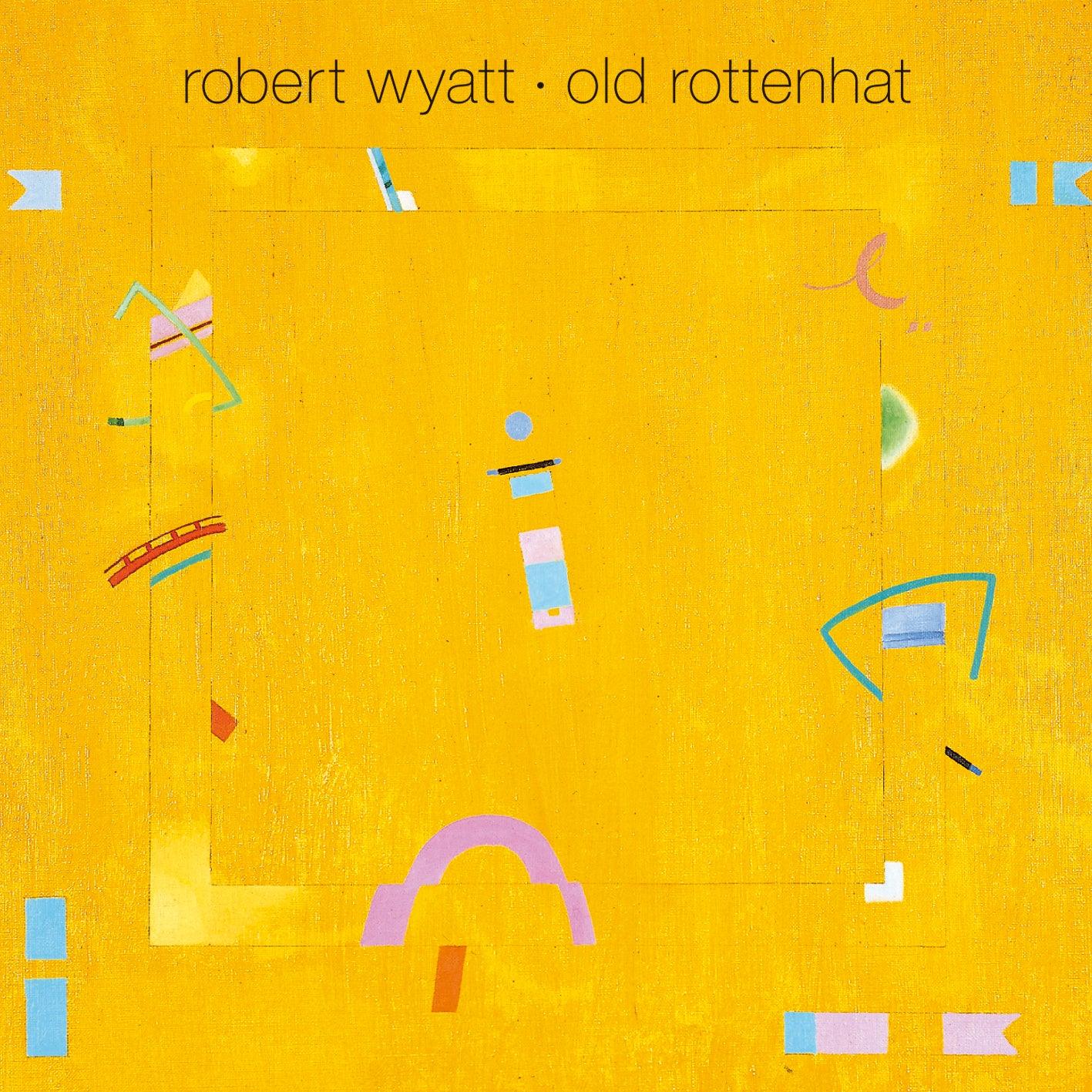 Robert Wyatt - Old Rottenhat (LP) - Joco Records