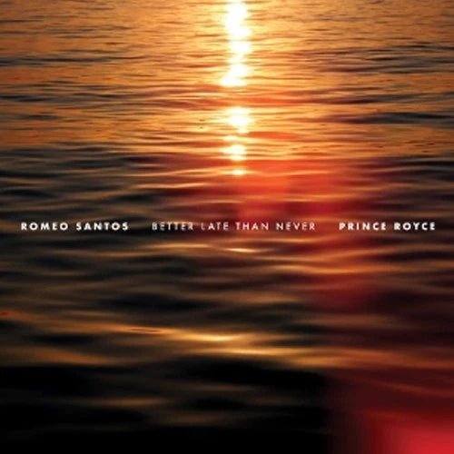 Romeo Santos & Prince Royce - Better Late Than Never (2 LP) - Joco Records