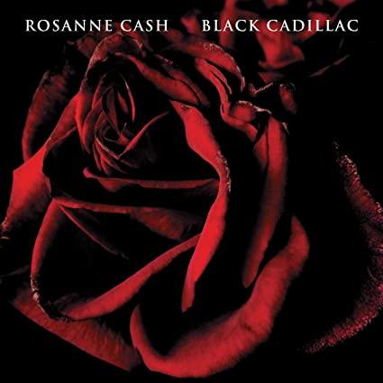 Rosanne Cash - Black Cadillac (Reissue) (LP) - Joco Records