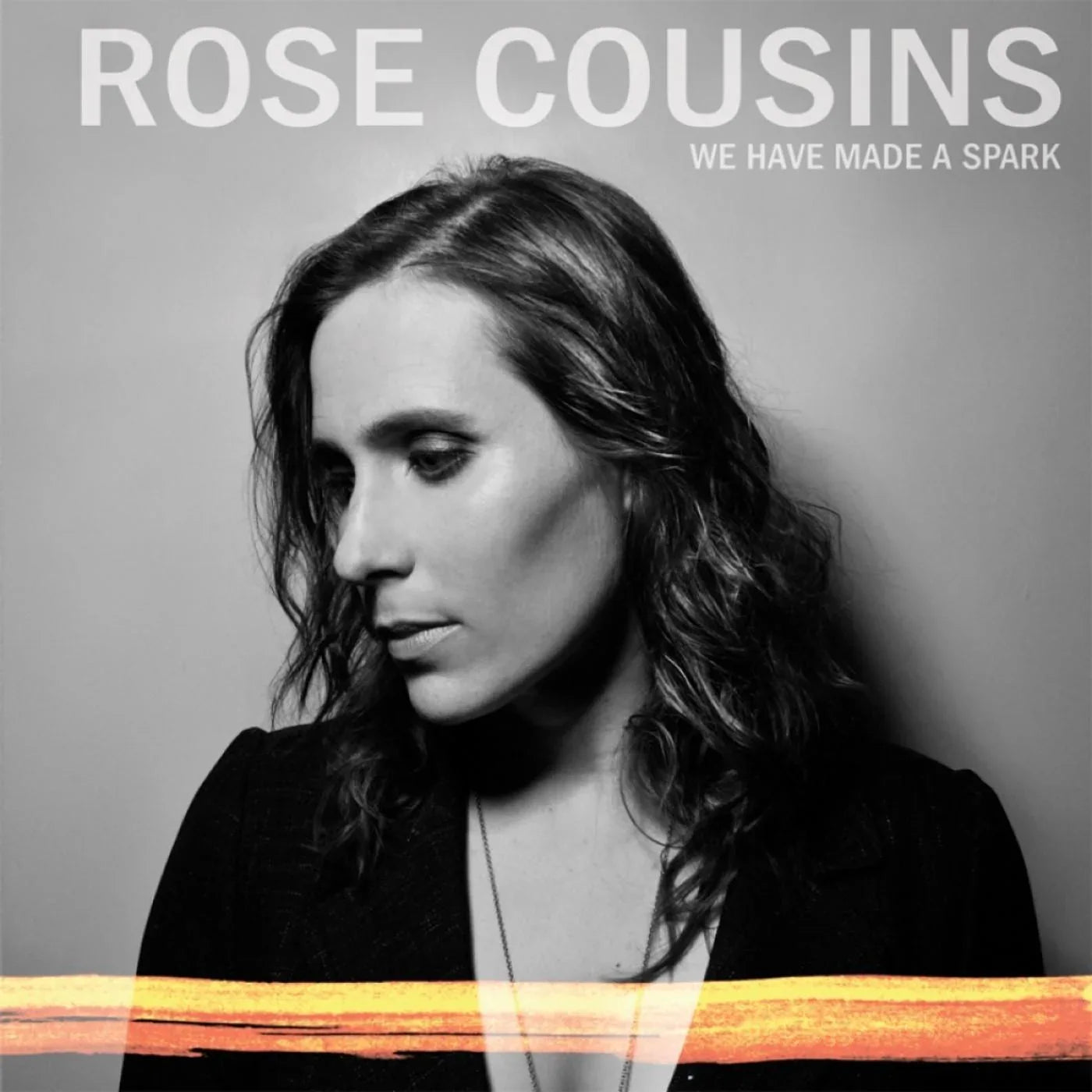 Rose Cousins - We Have Made A Spark (10th Anniversary, Limited Edition, Orange Vinyl) (LP) - Joco Records