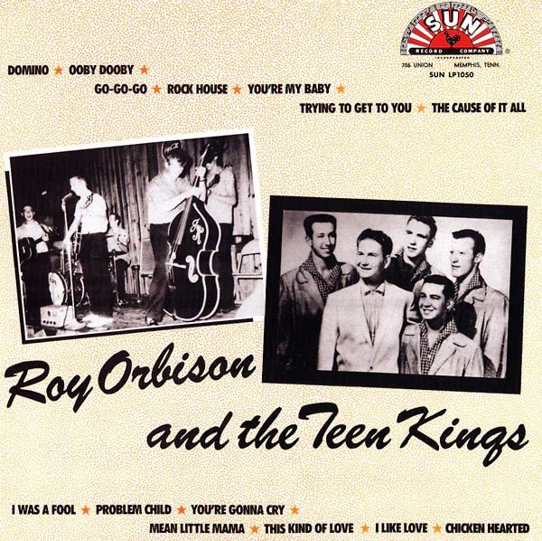 Roy Orbison - Roy Orbison And The Teen Kings (LP) - Joco Records