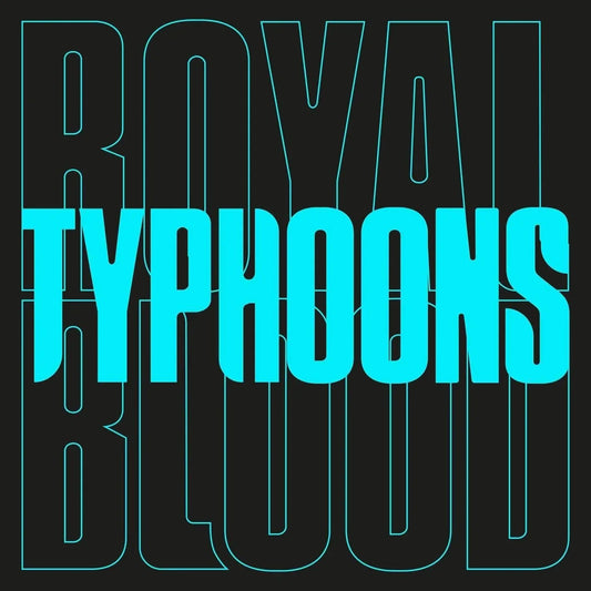 Royal Blood - Typhoons (7-Inch Single) - Joco Records