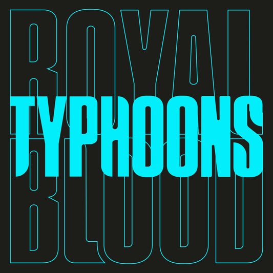 Royal Blood - Typhoons  (Vinyl)