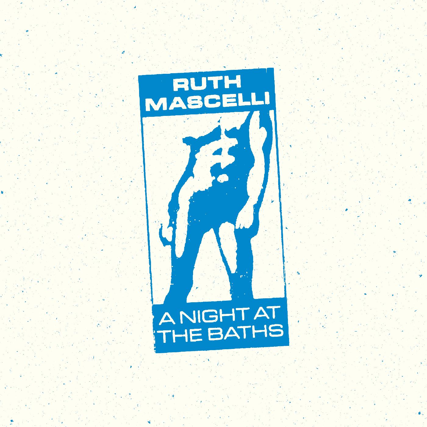 Ruth Mascelli - A Night At The Baths (Vinyl)