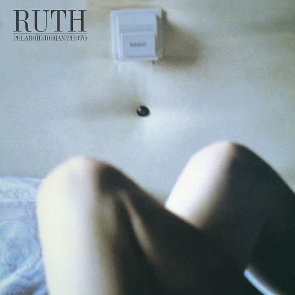 RUTH - Polaroid Roman Photo: 40th Anniversary Edition (LP + 7") (2 LP) - Joco Records