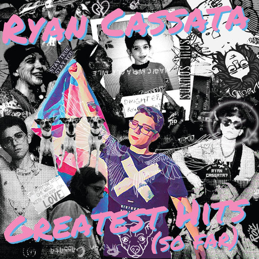 Ryan Cassata - Greatest Hits (So Far) (TRANSLUCENT WITH BLUE & PINK SPLATTER VINYL) - Joco Records