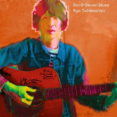 Ryo Takematsu - Six - O - Seven Blues (7 - Inch Single) - Joco Records