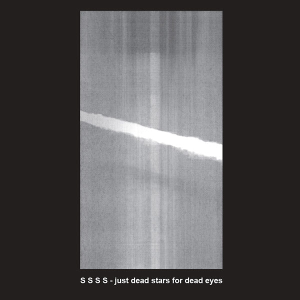 S S S S - Just Dead Stars For Dead Eyes (Lp) - Joco Records