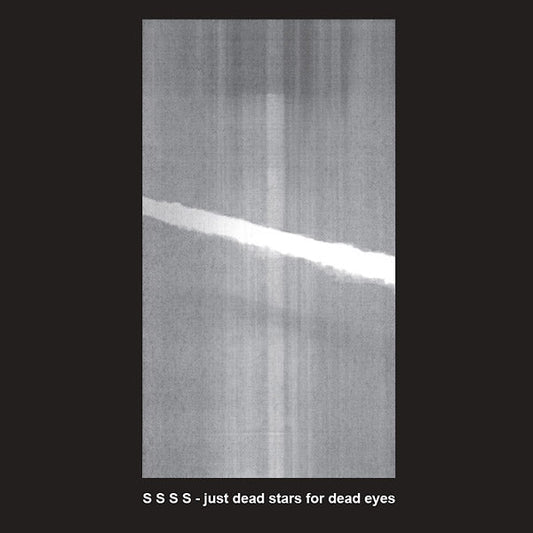 S S S S - Just Dead Stars For Dead Eyes (Lp) - Joco Records