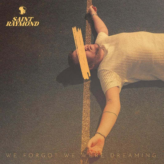 Saint Raymond - We Forgot We Were Dreaming (Vinyl) - Joco Records